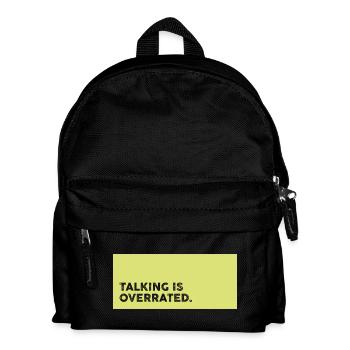Reden Überbewertet – Schweigen ist Gold Statement - Kinder Rucksack - Schwarz - Vorne