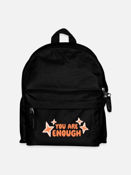 You Are Enough Self Love Motivational Quote - Kids' Backpack - black