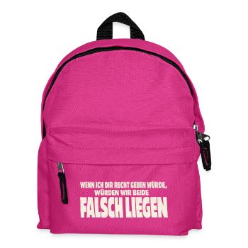 Wenn ich dir Recht geben würde - Kinder Rucksack - Fuchsia - Vorne