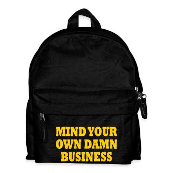 mind your own damn business - Kinder Rucksack - Schwarz - Vorne