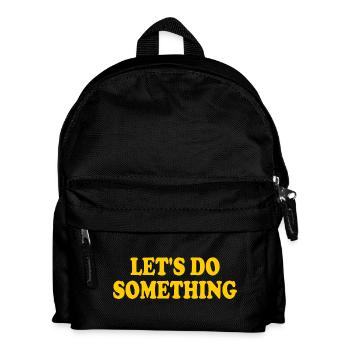 lets do something - Kids' Backpack - black - Front