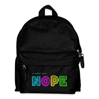 no matter what... NOPE / No matter what... Nö / Just no - Kids' Backpack - black - Front
