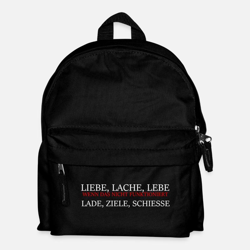 Spruch Liebe Lache Lebe Lade Ziele Schiesse - Kinder Rucksack - Schwarz
