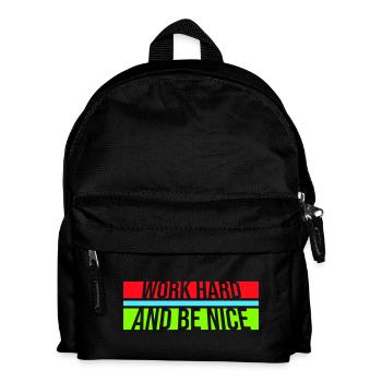 Work Hard Be Nice Motivation Positive Spirit Quote - Kids' Backpack - black - Front