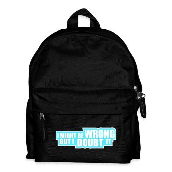Je peux me tromper mais j’en doute. Drôle. Sarcastique. - Sac à dos Enfant - noir - Devant