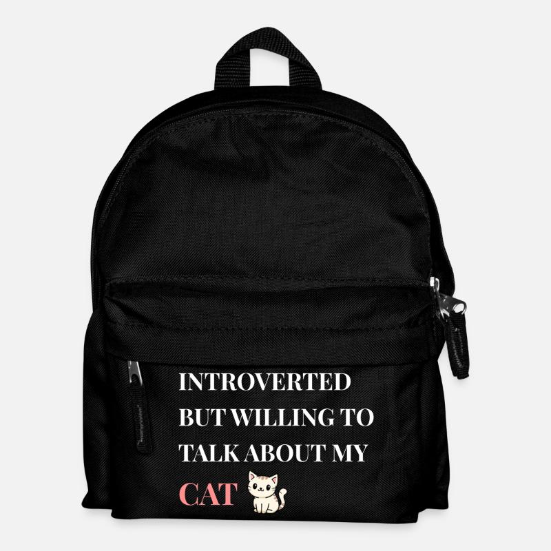Introvertiert, aber bereit, über meine Katze zu sprechen - Kinder Rucksack - Schwarz