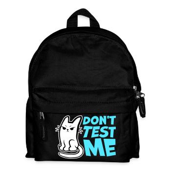 Ne me teste pas, chat coquin, citation drôle : logo - Sac à dos Enfant - noir - Devant