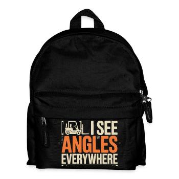 I See Angles Everywhere | Forklift driver - Kids' Backpack - black - Front