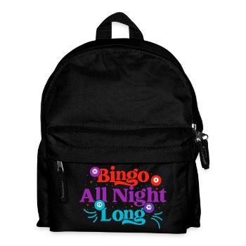 Bingo Game Bingo All Night Long Bingo - Kids' Backpack - black - Front