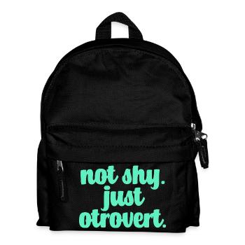 Not shy otrovert - Kids' Backpack - black - Front
