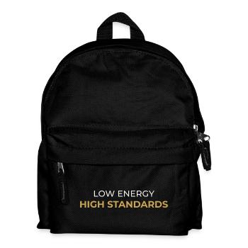 Low Energy - High Standards - Kids' Backpack - black - Front