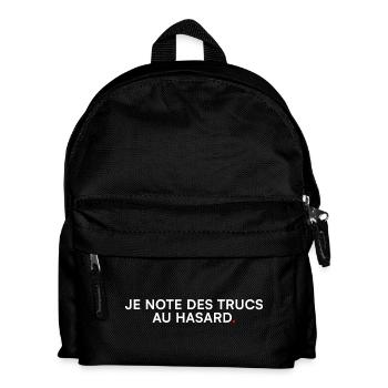 Je note des trucs au hasard – Humour - Sac à dos Enfant - noir - Devant