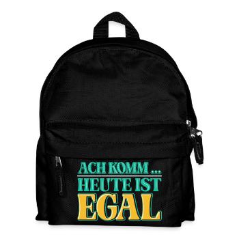 Ach komm, heute ist es einfach einmal EGAL - Kinder Rucksack - Schwarz - Vorne