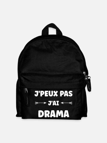 Je peux pas j'ai drama - Sac à dos Enfant - noir
