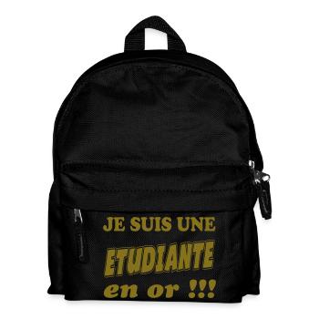 Je suis une ETUDIANTE en or !!! - Sac à dos Enfant - noir - Devant
