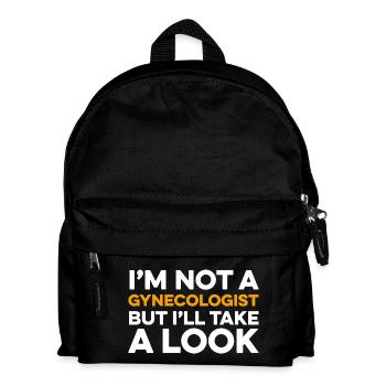 I’m Not a Gynecologist - Kids' Backpack - black - Front