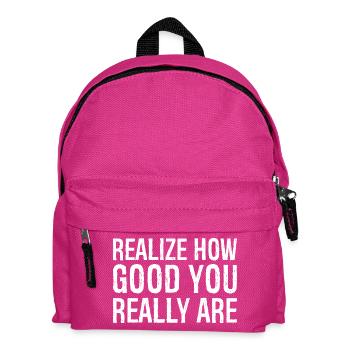 realize how good you really are - Kinder Rucksack - Fuchsia - Vorne