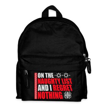 On the naughty list and regret nothing XMas Spruch - Kids' Backpack - black - Front