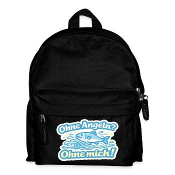 Ohne Angel? Ohne mich! Fischspruch - Kinder Rucksack - Schwarz - Vorne