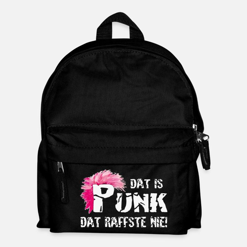 Dat is Punk dat raffste nie! - Kinder Rucksack - Schwarz