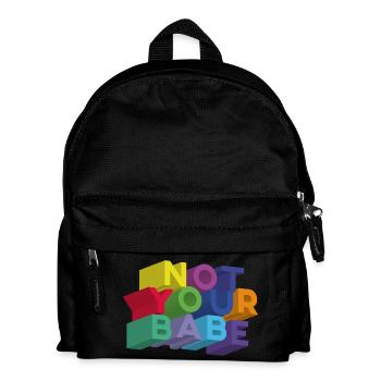NOT YOUR BABE - Sac à dos Enfant - noir - Devant