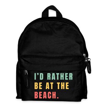 I'd rather be at the beach - Kids' Backpack - black - Front