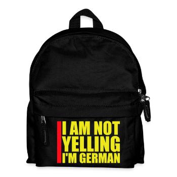 I Am Not Yelling I'm German Lustig Deutsch Spruch - Kids' Backpack - black - Front