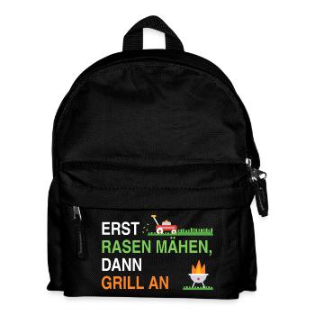 Erst Rasen mähen, dann Grill an – Gärtner Spruch - Kinder Rucksack - Schwarz - Vorne
