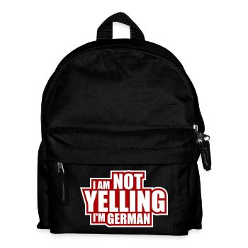 I Am Not Yelling I'm German Lustig Deutsch Spruch - Kids' Backpack - black - Front