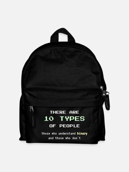 10 Types of People – Classic Binary Nerd Joke - Kids' Backpack - black