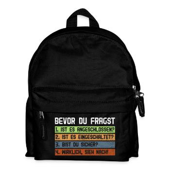 Computer BEVOR DU FRAGST 1.IST ES ANGESCHLOSSEN? - Kinder Rucksack - Schwarz - Vorne