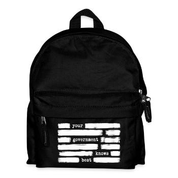 Your government knows best (government enemy - Kids' Backpack - black - Front