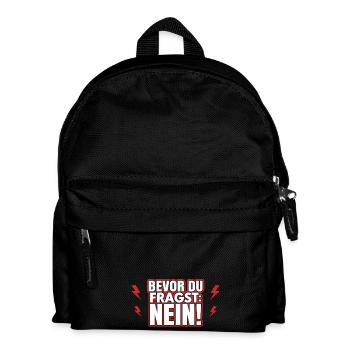 Bevor du fragst: Nein! - Kinder Rucksack - Schwarz - Vorne