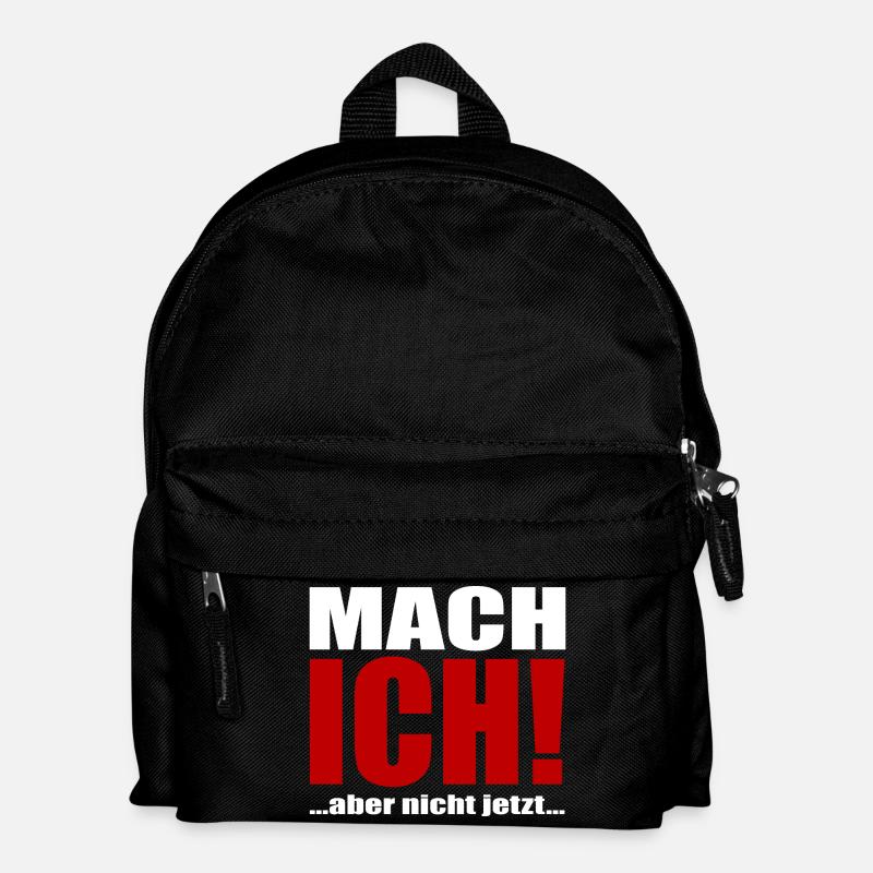 Mach ich aber jetzt nicht - Kinder Rucksack - Schwarz