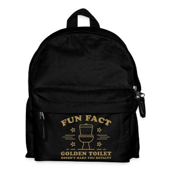 Fun Fact – Golden Toilet Doesn’t Make You Royalty - Kids' Backpack - black - Front