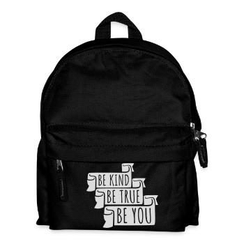Be Kind Be True Be You Inspirierend Selbstliebe - Kinder Rucksack - Schwarz - Vorne