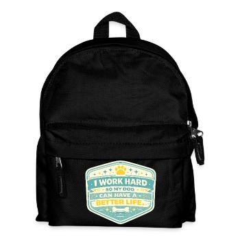 I work hard, dog gets better life - Kids' Backpack - black - Front