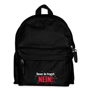 Bevor du fragst Nein lustiges Statement - Kinder Rucksack - Schwarz - Vorne