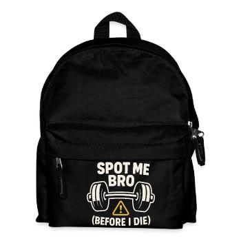 Drôle de développé couché Meme Spot Me Bro Powerlifting - Sac à dos Enfant - noir - Devant