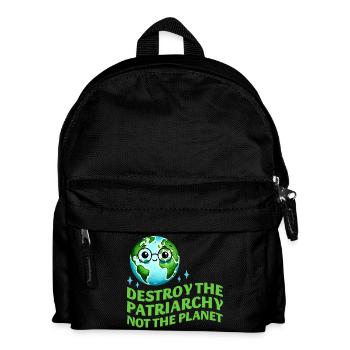 Destroy The Patriarchy Not The Planet Ecofeminist - Kids' Backpack - black - Front