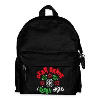 Cher Père Noël, j’ai vraiment essayé l’humour de Noël drôle - Sac à dos Enfant - noir - Devant