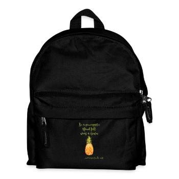 Be a pineapple - Kids' Backpack - black - Front