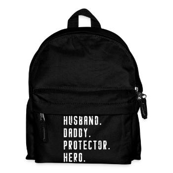 Husband Daddy Protector Hero - Father Father's Day - Kids' Backpack - black - Front