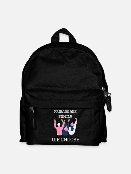 Friends are family you choose - Kids' Backpack - black