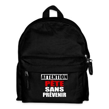 Attention Pète sans prévenir - Sac à dos Enfant - noir - Devant