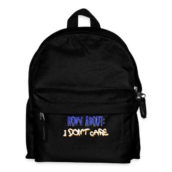 Je ne me soucie pas de la déclaration indifférente - Sac à dos Enfant - noir - Devant