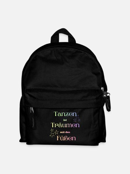 Tanzen ist Träumen mit den Füßen! - Kinder Rucksack - Schwarz