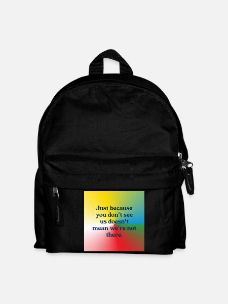 Just because you don't see us - Kinder Rucksack - Schwarz