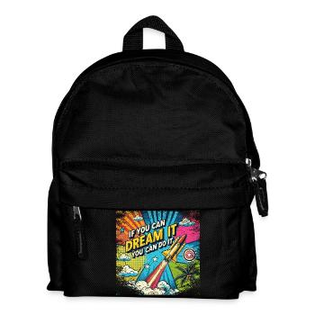 Si vous pouvez le rêver, vous pouvez le faire - Style Pop Art - Sac à dos Enfant - noir - Devant