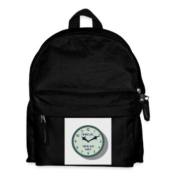 Je ne suis pas trop en retard - vous êtes tout simplement trop tôt - Sac à dos Enfant - noir - Devant
